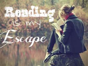 Reading is my escape 